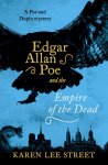 Karen Lee Street - Edgar Allan Poe and The Empire of the Dead