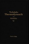 Schule, W. - Technische Thermodynamik - 3 vols (complete)