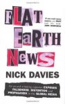 Nicholas Davies, Nick Davies - Flat Earth News
