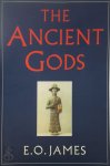 Edwin Oliver James 303752 - The Ancient Gods