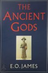 Edwin Oliver James - The Ancient Gods