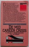 Selles G, Gerrichhauzen J, Wolff Ch J de - De mid career crisis Vooraf gewaarschuwd vooraf gewapend Selles G, Gerrichhauzen J, Wolff Ch J de - De mid career crisis Vooraf gewaarschuwd vooraf gewapend