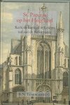 Leverland, B. N - St. Pancras op het Hogeland: Kerk en kapittel in Leiden tot aan de Reformatie.