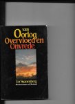 Swanenberg, Cor - Van oorlog overvloed en onvrede / druk 1