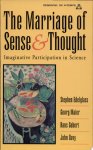 Stephen Edelglass - The Marriage of Sense and Thought