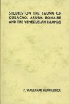 Wagenaar Hummelinck, P. - Studies on the Fauna of Curacao, Aruba, Bonaire and the Venezuelan Islands.