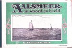 Mensing, J. - Aalsmeer in woord en beeld