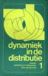 DREESMANN, PROF. DR. DRS. A.C.R. / WOLK, DRS. E VAN DER (ONDER REDACTIE VAN) - Dynamiek in de distributie, deel 1 en 2