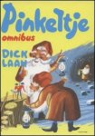 Laan, Dick - Omnibus: Pinkeltje en de parels, Pinkeltje en de aardmannetjes, Pinkeltje en het verdwenen circus