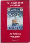  - Van Gendt Book Auctions Print auction No. 97 Book auction No. 341 15/16 january 2004