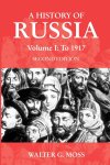Walter G. Moss - A History of Russia Volume 1 To 1917 Walter G. Moss - A History of Russia Volume 1 To 1917
