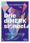 Katlijn Voordeckers - Driedimerksioneel