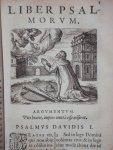 A. Gilb. Genebrardo - Psalmi Davidis, vulgata editione, calendario Hebraeo, Syro, Graeco, Latino, Argumentis, et Commentariis genuinum [...]
