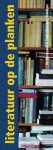  - boekenlegger: Literatuur op de planken