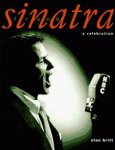BRITT, STAN. - Frank Sinatra a celebration. [HARDCOVER]