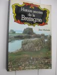 Markale, Jean - Histoire secrète de la Bretagne.