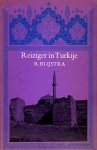 Blijstra, Rein - Reiziger in Turkije