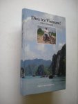 Gelderen, Adrie van / Bruinsma, H. voorwoord - Diez iez Vietnam! (This is Vietnam!) Gelderen, Adrie van / Bruinsma, H. voorwoord - Diez iez Vietnam! (This is Vietnam!)