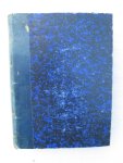 Chomé-Steinbach F., Nichols, T.L. e.a. - Du Capital & du Travail. Un moyen de mettre d'accord le patron et l'ouvrier/ Dr. Nichols' penny vegetarian cookery/ etc.