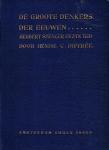 Diferée, C. - De Groote Denkers der Eeuwen - Herbert Spencer en Zijn Tijd