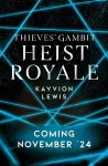 Kayvion Lewis - (1) Heist Royale