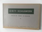 Orff, Carl; Keetman, Gunild - Orff-Schulwerk Musik für Kinder. Teil 3 Edition 4451