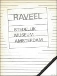 Roger Raveel / De Wilde / Rippel, - Roger Raveel  stedelijk museum Amsterdam