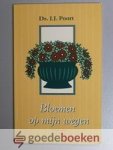 Poort, Ds. J.J. - Bloemen op mijn wegen