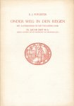 Potgieter, E.J. - Onder weg in de regen. Met aantekeningen en een toelichting door Dr. Jacob Smit M.A.