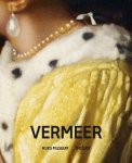 Gregor J. M. Weber - Vermeer Offizieller Begleitband zur großen Ausstellung im Rijksmuseum