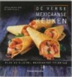 M. Medina-Mora - De verse Mexicaanse keuken