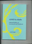 Kooij, J.J.S. - ADHD in adults. Clinical studies on assessment and treatment