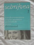 Huigen, Rene - Schrijven, tussen fascinatie en publicatie. jaargang 7 / februari/maart 2003 / nummer 1
