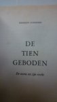 Hermann Schreiber - De tien geboden / De mens en zijn recht