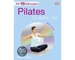 Alycea Ungaro - 15 Minuten Pilates Für Jeden Tag