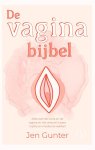 Jen Gunter - De Vaginabijbel