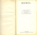 Het Nederlands Bijbelgenootschap - Bijbel in de nieuwe vertaling .. Op last van het Nederlands Bijbelgenootschap.