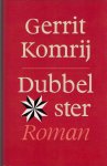 Komrij, Gerrit - Dubbelster