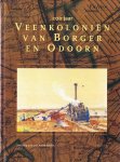 P.Brood, M. Hillinga, H Veen, e.a - 200 jaar Veenkoloniën van Borger en Odoorn