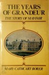 Mary Cathcart Borer - The Years of Grandeur The Story of Mayfair
