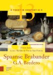- Bredero's Spaanse Brabander immigratie, armoede en bedrog in de Gouden Eeuw