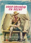 Penning, L - Voor vrijheid en recht