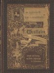 Schücking, Levin & Ferdinand Freiligrath - Das malerische un romantische Westfalen Schücking, Levin & Ferdinand Freiligrath - Das malerische un romantische Westfalen