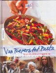 Houte de Lange, Clare ten - Leenders de Vries, Carin - Rijst, Magda van der - Van Piepers tot Pasta. Recepten voor en door 3 generaties.