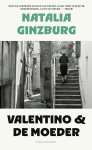 Natalia Ginzburg - Valentino   De Moeder