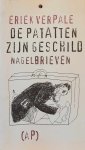 VERPALE Eriek - De patatten zijn geschild. Nagelbrieven 1975-1976