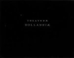 Boxhornii, Marci Zuerii - Theatrum sive Hollandiae comitatus et urbium. Nova descriptio Boxhornii, Marci Zuerii - Theatrum sive Hollandiae comitatus et urbium. Nova descriptio