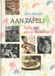 Montijn, Ileen - Aan tafel! Vijftig jaar eten in Nederland Montijn, Ileen - Aan tafel! Vijftig jaar eten in Nederland