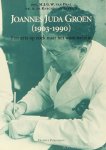 GROEN, J.J., DAAL, M.J.G.W. VAN, KNECHT-VAN EEKELEN, A. DE - Joannes Juda Groen (1903-1990). Een arts op zoek naar het ware welzijn.