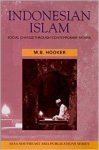 Hooker, M.B. - Indonesian Islam: Social Change Through Contemporary Fatawa.